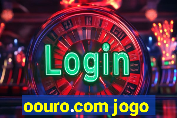 oouro.com jogo